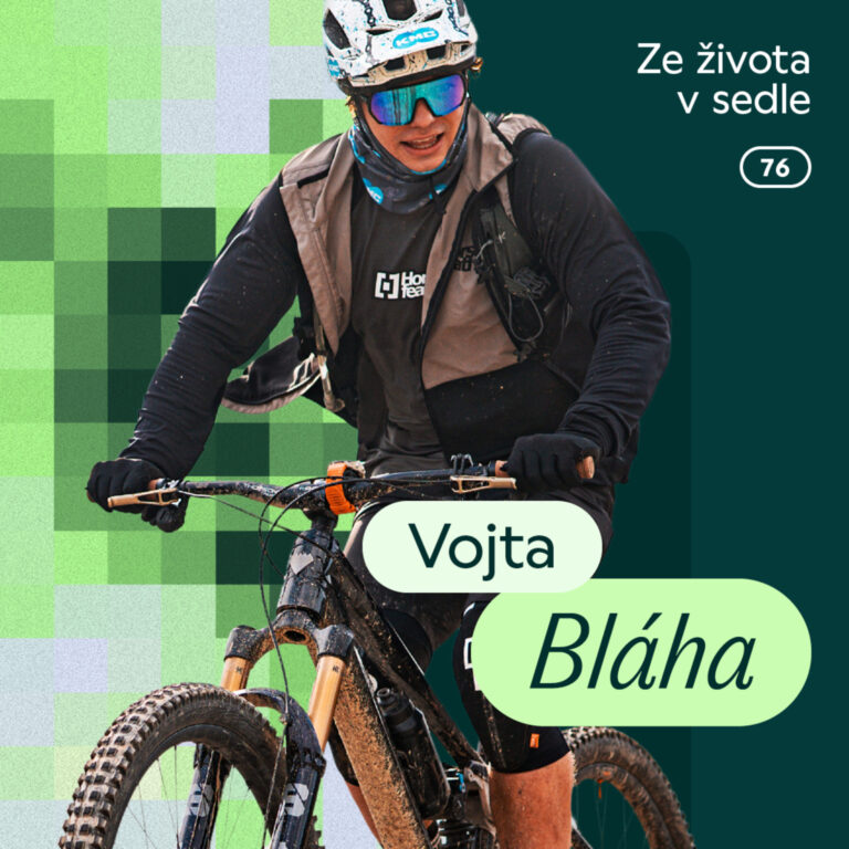 76. Vojta Bláha: o posouvání limitů při Everestingu a budování kariéry v globálním MTB